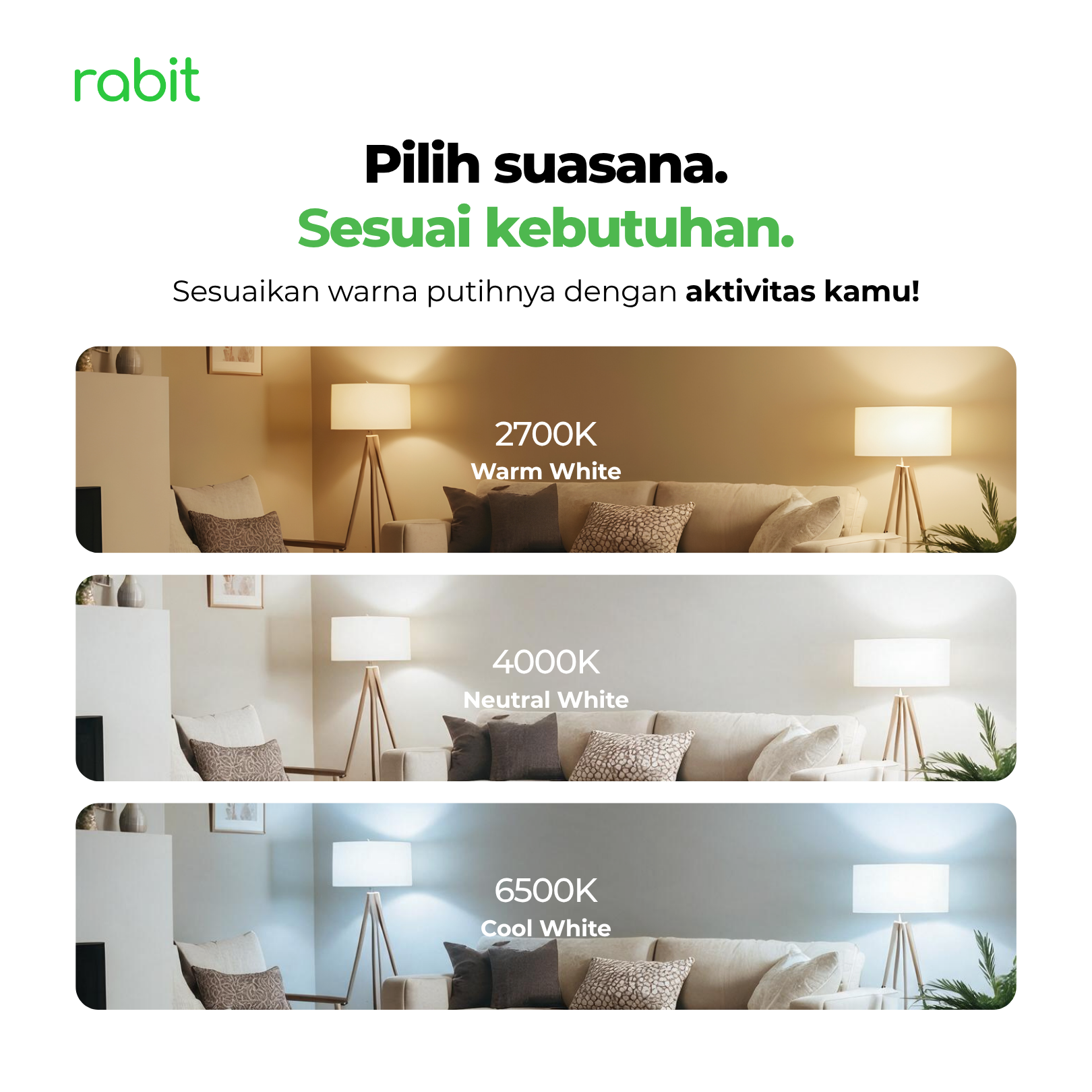 Smart Light Bulb Color 12W Bluetooth 6 Perbandingan warna temperatur cahaya smart bulb Rabit dari Warm White, Neutral White, hingga Cool White