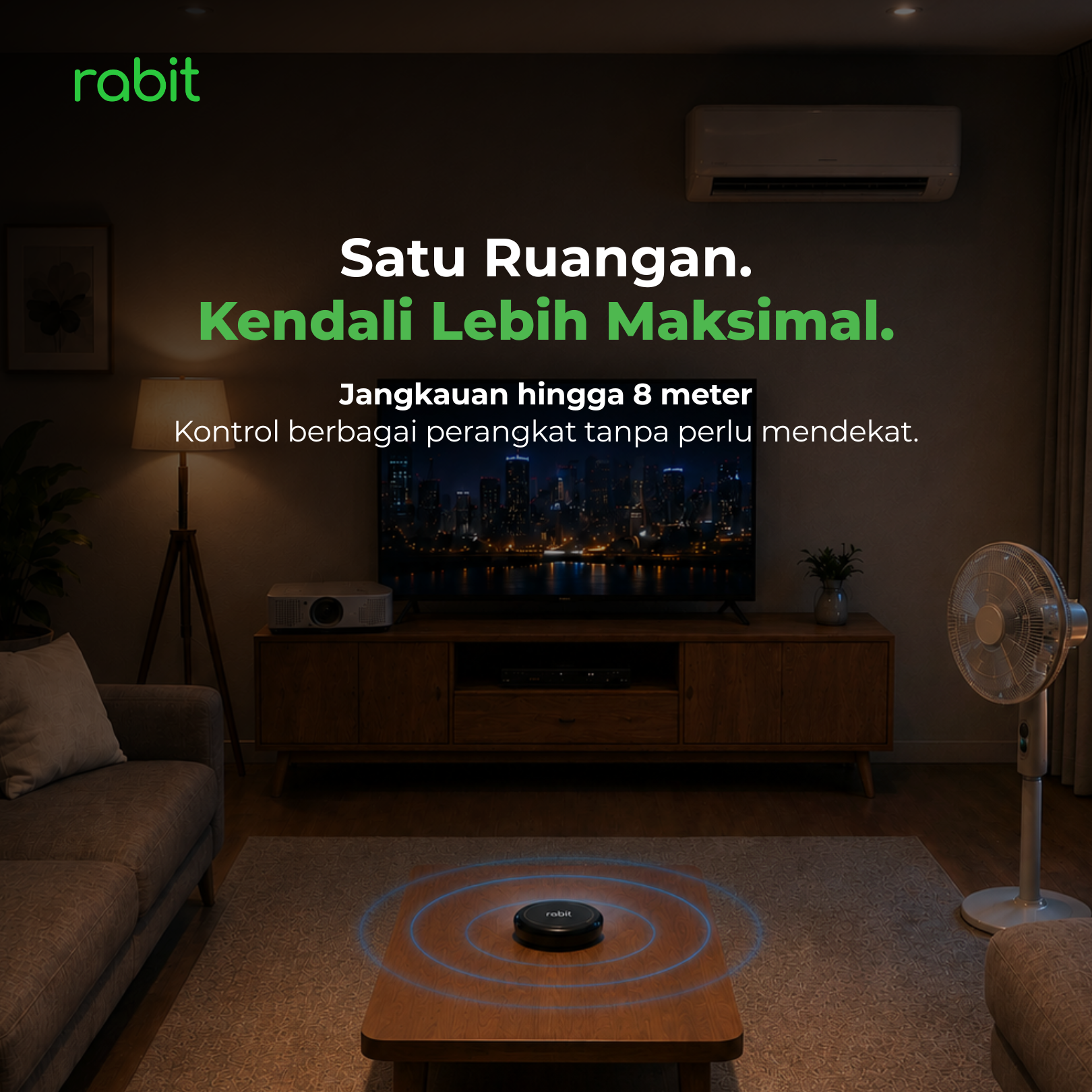 Universal IR Remote Control (WiFi) 7 Rabit Universal IR Remote diletakkan di meja untuk mengontrol TV, AC, dan kipas angin dalam radius 8 meter